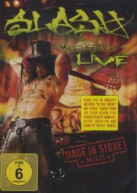 Cover Slash feat. Myles Kennedy - Live - Made In Stoke 24/7/11 [DVD]